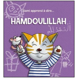 Sami apprend à dire "Hamdoullilah"
