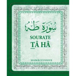 La sourate Tâ Hâ (Arabe/Français/Phonétique)