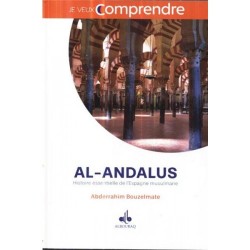 Al-Andalus: Histoire essentielle de l´Espagne musulmane