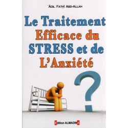 Le Traitement Efficace Du Stress Et De L'Anxiété ?