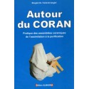 Autour Du Coran, Pratique Des Assemblées Coraniques : De L'Assimilation A La Purification