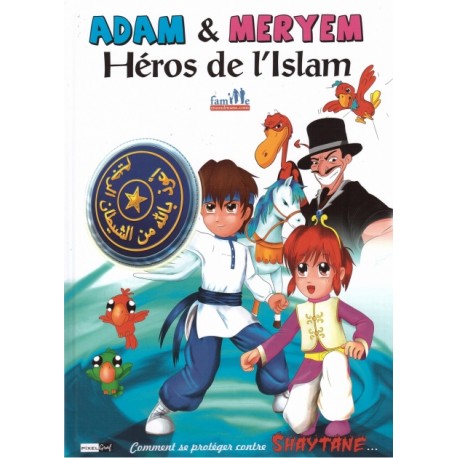 Adam & Meryem - Héros de l'Islam