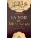 La Voie du Musulman Français - Arabe (Nouvelle Edition Revue et Corrigée)