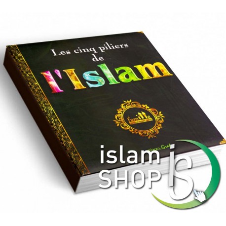 Les cinq piliers de L'Islam, pour enfants