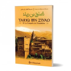Tariq Ibn Ziyad - Et La Conquête de L'Andalousie