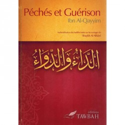 PÉCHÉS ET GUÉRISON - IBN AL-QAYYIM AL-JAWZIYYA