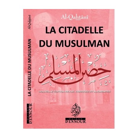 La Citadelle Du Musulman - Rose