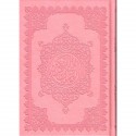 القرآن الكريم (حفص)- Le Noble Coran (Hafs), Dar IBn Hazm, Version Arabe, Format moyen  (Rose))