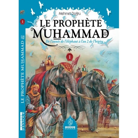 Le Prophète Muhammad N°1 – Mehmet Dogru