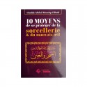 10 Moyens De Se Protéger De La Sorcellerie & Du Mauvais Oeil, De Abd Al-Razzaq Al-Badr